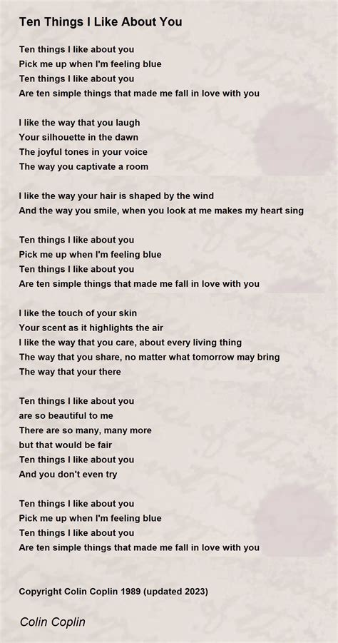 Ten Things I Like About You - Ten Things I Like About You Poem by Colin ...