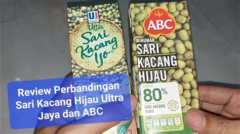 Review Sari Kacang Ijo Hijau Ultra Jaya dan ABC | minuman kotak UHT | Menunda lapar | Diperkaya ...