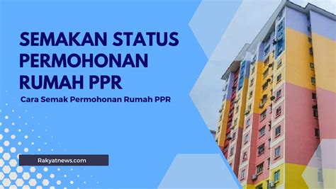 Semakan Status Permohonan Rumah PPR - Rakyat News