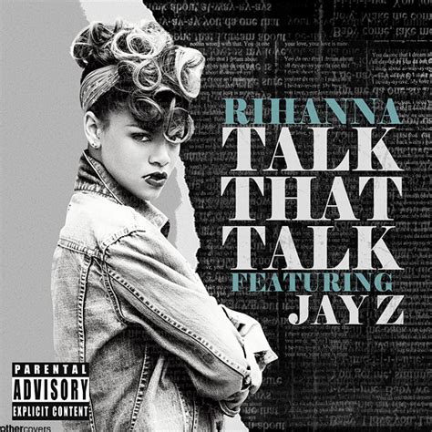 Rihanna - Talk That Talk Ft. Jay Z by other-covers on DeviantArt