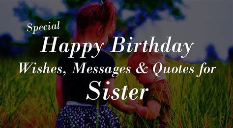 Best Happy Birthday Wishes For Sister | Quotes For Sister Birthday