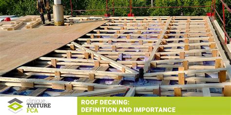 What is roof decking? | Toiture FCA