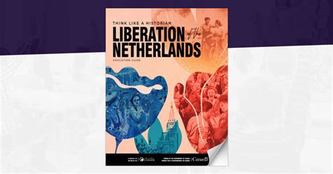 Think Like a Historian: Liberation of the Netherlands