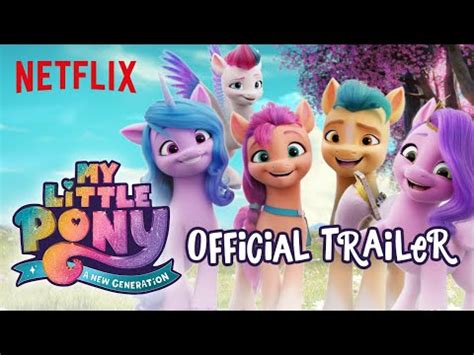 My Little Pony: A New Generation (2021) Trailer, Clip and Video