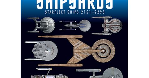 Book Review: 'Star Trek Shipyards: Starfleet Starships 2151-2293'