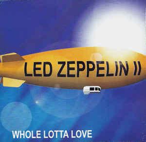 Led Zeppelin - Whole Lotta Love (CD) | Discogs