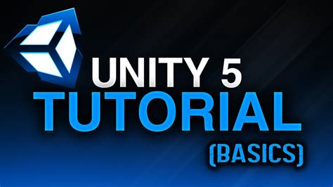 Unity 5 Tutorial : Basics - YouTube