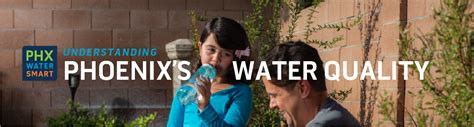 Water Services Understanding Phoenix's Water Quality