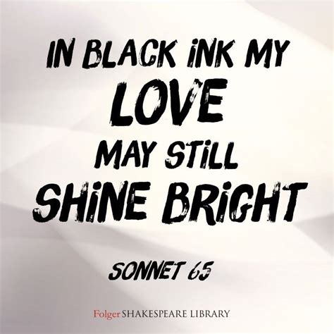 Sonnet 65 #FolgerDigitalTexts #Shakespeare | William shakespeare quotes, Sonnets, Shakespeare quotes