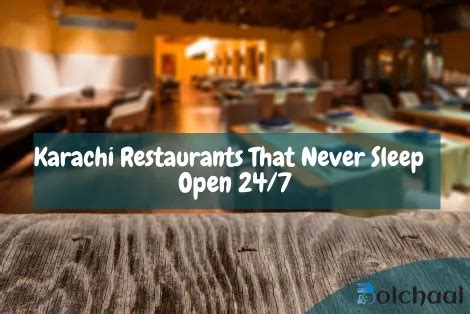 Karachi Restaurants That Never Sleep - Open 24/7