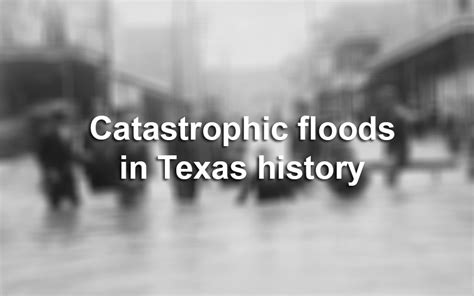 A look at the worst floods in Texas history and how they compare to ...