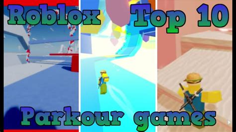 Roblox Top 10 Parkour Games 2020 - YouTube