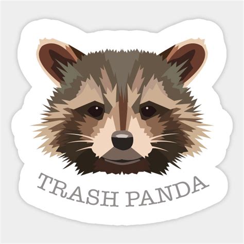 Trash Panda - Guardians Of The Galaxy - Sticker | TeePublic