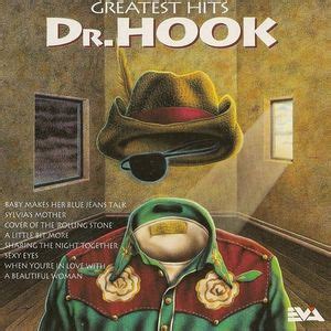 Dr. Hook - Greatest Hits Lyrics and Tracklist | Genius