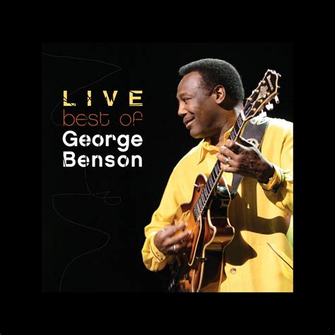 ‎Best of George Benson Live - Album by George Benson - Apple Music