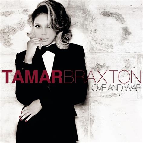 Tamar Braxton – Love and War Lyrics | Genius Lyrics