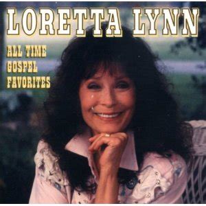 LORETTA LYNN ALL TIME GOSPEL FAVORITES – Gospel Music Warehouse