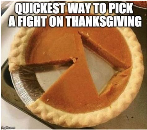 The Best 2022 Thanksgiving Memes Better Than Pie | Funny thanksgiving ...