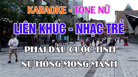 KARAOKE NHẠC TRẺ TONE NỮ - YouTube