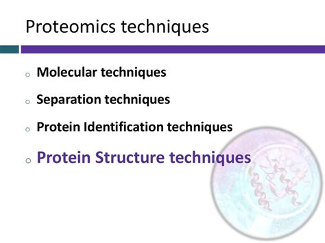 Techniques in proteomics