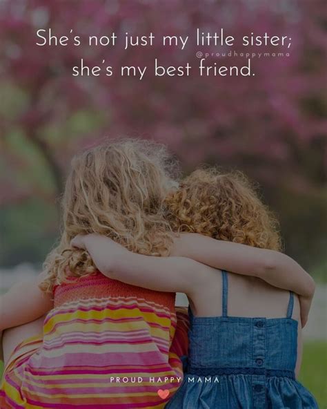 Searching for the best little sister quotes to share with your little sister? Then these younger ...