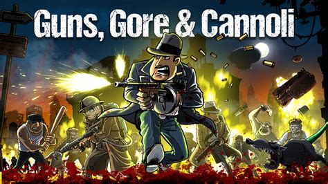 Guns, Gore & Cannoli | PC Mac Steam Game | Fanatical