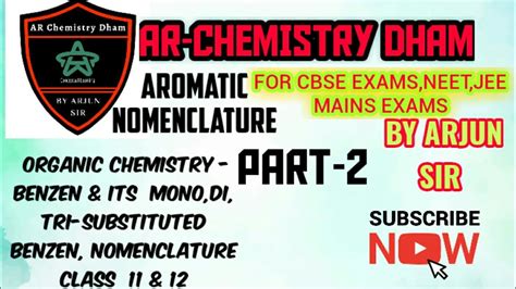 AROMATIC COMPOUNDS-NOMENCLATURE - YouTube