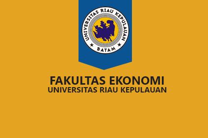 Fakultas Ekonomi - Universitas Riau Kepulauan