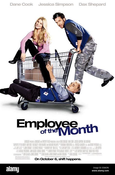 EMPLOYEE OF THE MONTH, Jessica Simpson, Dax Shepard (bottom), Dane Cook, 2006. ©Lions Gate ...