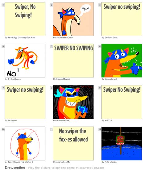 Swiper, No Swiping! - Drawception