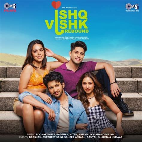 Ishq Vishk Rebound 2024 MP3 Songs | DOWNLOADMING