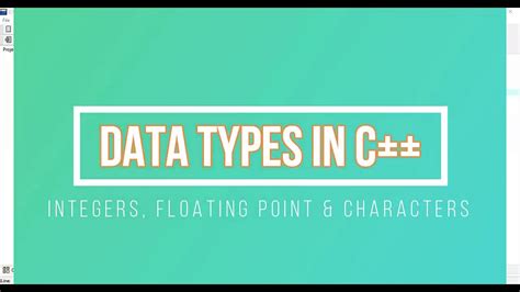 C++ For Complete Beginners | DATA TYPES in C++ | Integers, Characters, Strings & Bools - YouTube