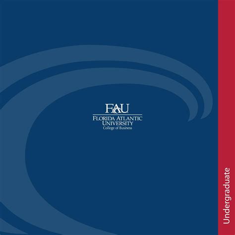 FAU College of Business Undergraduate Catalog by Florida Atlantic University Executive Programs ...