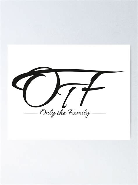 "Only the Family- OTF Custom Logo" Poster for Sale by Macariiarts ...