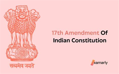 17th Amendment Of Indian Constitution // Examarly