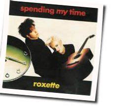 Roxette - Spending My Time (Ver. 3) Chords