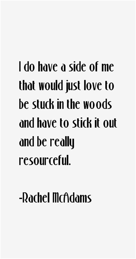 Rachel McAdams Quotes & Sayings