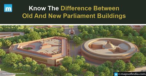 Know About The Difference Between Old And New Parliament Buildings - Blog