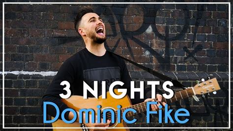 3 Nights - Dominic Fike (Acoustic cover by Sam Biggs) - YouTube