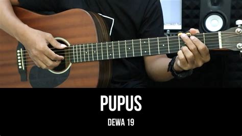 Pupus - Dewa 19 | Tutorial Chord Gitar Mudah dan Lirik - YouTube