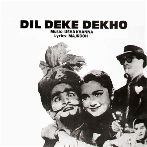 Dil Deke Dekho Movie: Review | Release Date (1959) | Songs | Music ...