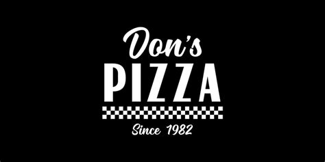 Pizzas & Pies | Don's Pizza | Classic and Inviting Pizzeria in Warwick, RI