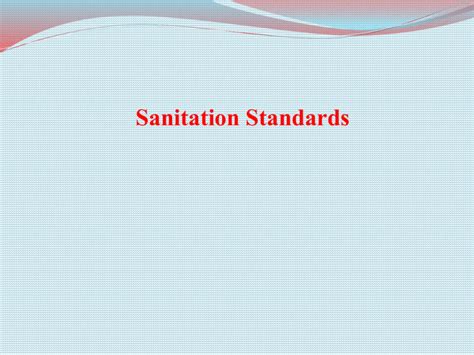 Sanitation standards