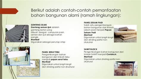 Teknologi tepat guna dan material bangunan ramah lingkungan