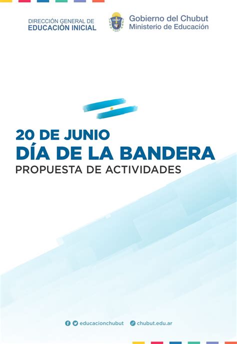 Secuencia didáctica del 20 de junio, Día de la Bandera – Chubut educa ...