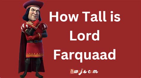 How tall is lord farquaad? Height of lord farquaad in 'shrek'