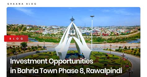 Investment Opportunities in Bahria Town Phase 8, Rawalpindi | Graana.com