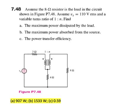 Assume the 8-Ohm resistor is the load in the circuit | Chegg.com