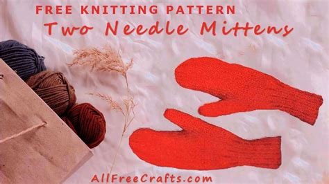 41+ Free Knitting Patterns For Mittens On Two Needles - UsamaShantelle