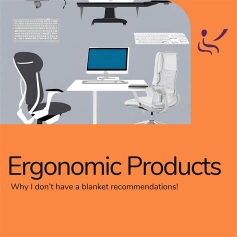 Recommending Ergonomic Products | ErgoArts